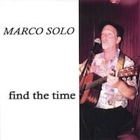 Cover of Marco Solo's CD Find the Time